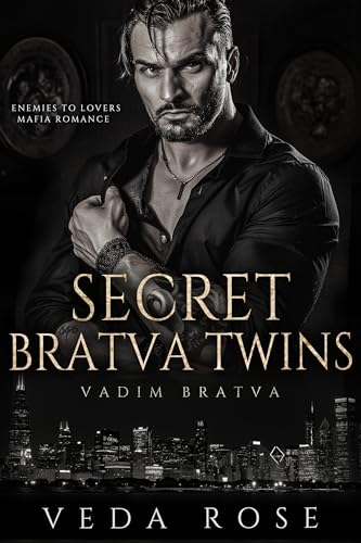 Secret Bratva Twins: Enemies to Lovers Mafia Romance (Vadim Bratva Book 4) (English Edition)