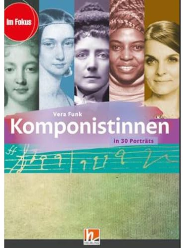 Helbling Verlag Komponistinnen - Musikgeschichte Fachbuch