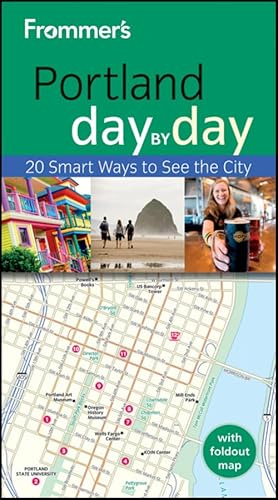 Frommer's Portland Day by Day (Frommer's Day by Day)
