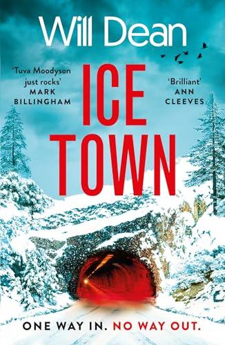 Ice Town: the gripping and explosive new thriller featuring Tuva Moodyson