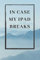 In Case My Ipad Breaks: Funny Notebooks, Journal, Diary (110 Pages, Blank, 6 x 9)