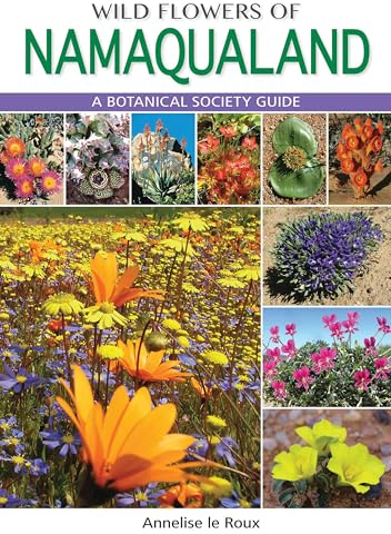 Namaqualand: South African Wild Flower Guide 1: A Botanical Society guide