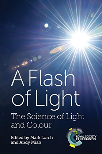 Flash of Light: The Science of Light and Colour