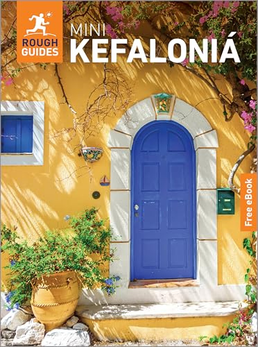 Rough Guides Mini Kefalonia: Travel Guide with eBook: 2026-2027 | Insider Tips | Must-See Sights | Maps & Itineraries | Covers: Argostoli, Myrtos Beach, Fiskardo and more (Mini Rough Guides)
