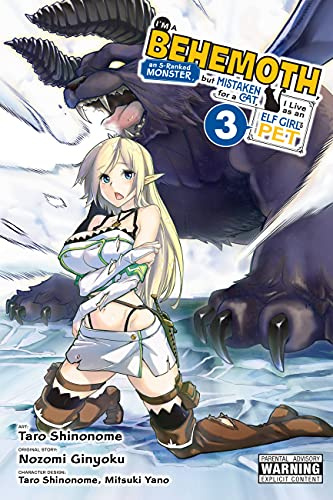 I'm a Behemoth, an S-Ranked Monster, but Mistaken for a Cat, I Live as an Elf Girl's Pet, Vol. 3 (manga) (Volume 3)