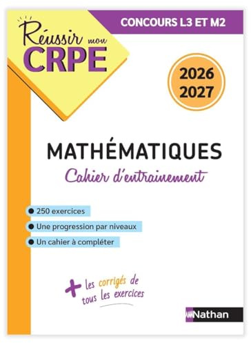 Mon cahier d'entrainement Mathématiques - Concours CRPE 2026-2027 - L3/M2