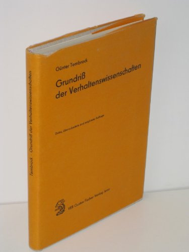 Grundriß der Verhaltenswissenschaften: Eine Einf. in d. allg. Biologie d. Verhaltens