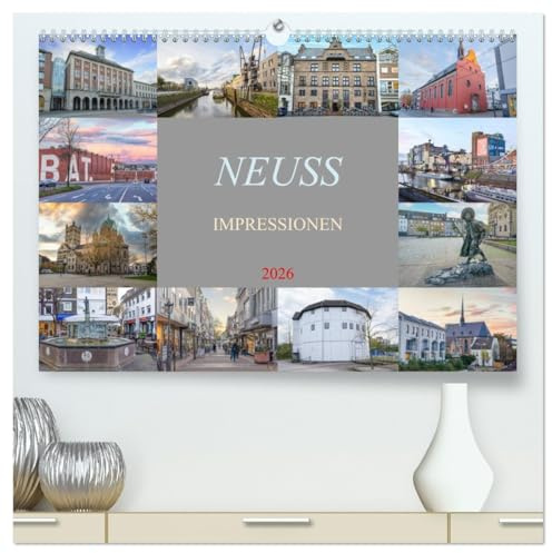Neuss Impressionen (hochwertiger Premium Wandkalender 2026 DIN A2 quer), Kunstdruck in Hochglanz: Entdecke das pulsierende Herz am Rhein - Neuss (CALVENDO Orte)