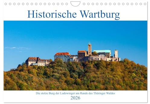 Historische Wartburg (Wandkalender 2026 DIN A4 quer), CALVENDO Monatskalender