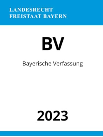Bayerische Verfassung - BV 2023: DE