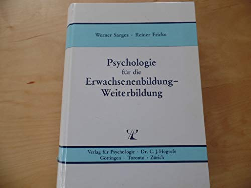 Psychologie für die Erwachsenenbildung /Weiterbildung: Ein Handbuch in Grundbegriffen