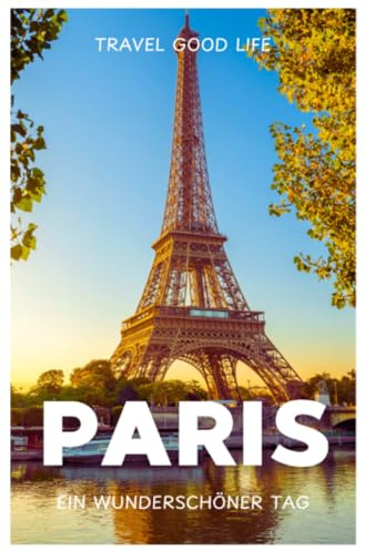 PARIS - Ein wunderschöner Tag
