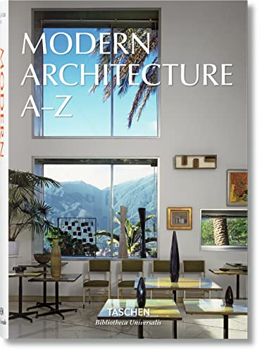 Modern Architecture A–Z (Bibliotheca Universalis)