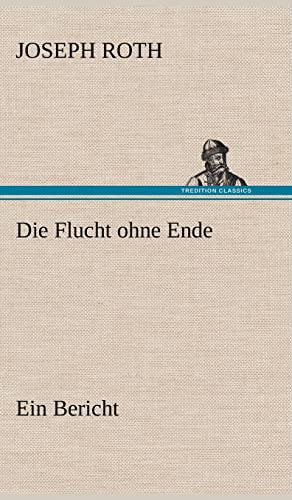 Die Flucht ohne Ende: Ein Bericht