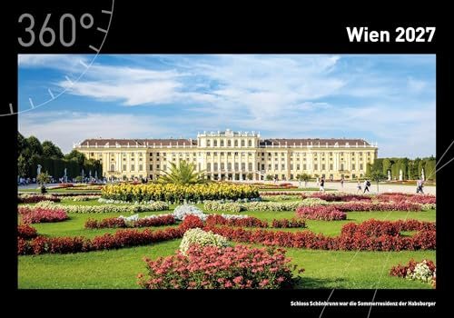 Wien Premiumkalender 2027 (360° Premiumkalender 2027: Format 50 x 35 cm)