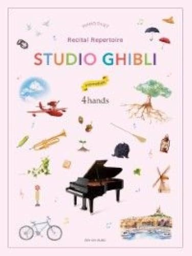 Studio Ghibli Recital Repertoire 4 hands: Intermediate. Klavier 4-händig. Spielpartitur.