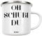 artboxONE Emaille Tasse Oh schubi du von OHKIMIKO - Emaille Becher Typografie