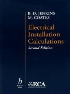 Electrical Installation Calculations, Second Edition