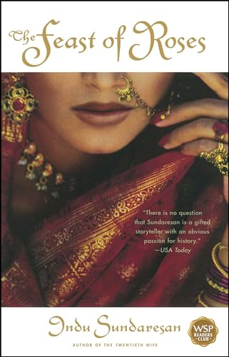 The Feast of Roses: A Novel