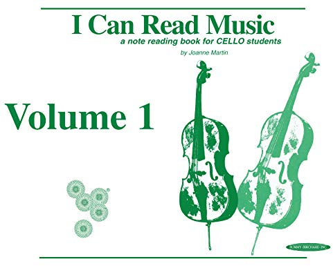 I Can Read Music, Volume 1: A note reading book for CELLO students