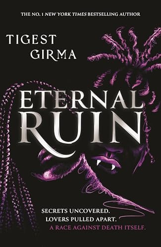 Eternal Ruin: the irresistible sequel to the bestselling YA vampire romance (Immortal Dark Trilogy)