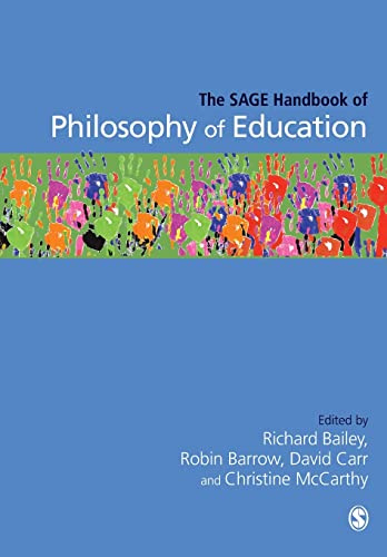 The Sage Handbook of Philosophy of Education