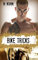 Bike Tricks (Tricks Series, Band 4)