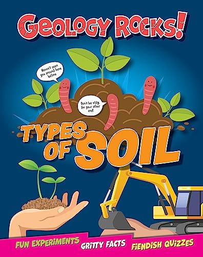 Types of Soil (Geology Rocks!)