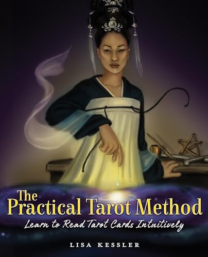 Practical Tarot Method: Learn to Read Tarot Cards Intuitively: 1