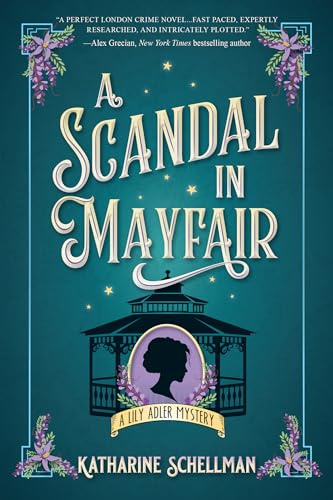 Scandal in Mayfair, A: 5 (LILY ADLER MYSTERY, A)