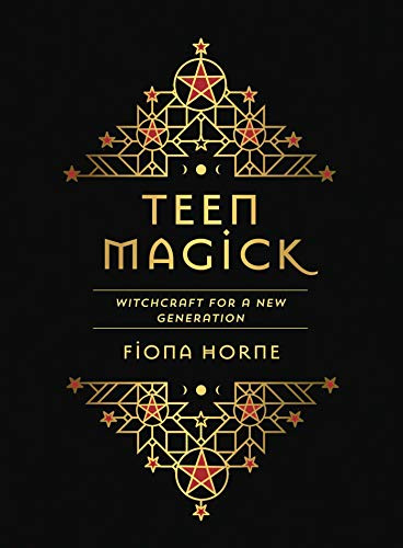 Teen Magick: Witchcraft for a new generation