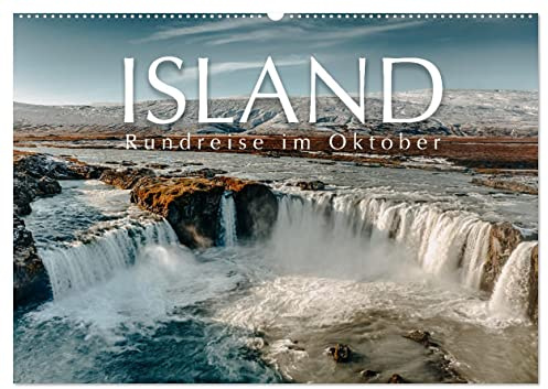 Island - Rundreise im Oktober (Wandkalender 2026 DIN A2 quer), CALVENDO Monatskalender: Eine Rundreise im Oktober durch Island (CALVENDO Orte)