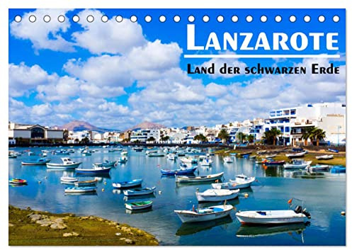 Lanzarote - Land der schwarzen Erde (Tischkalender 2026 DIN A5 quer), CALVENDO Monatskalender (CALVENDO Orte)