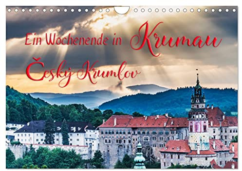 Ein Wochenende in Krumau (Wandkalender 2026 DIN A4 quer), CALVENDO Monatskalender: Krumau - Cesky Krumlov erleben (CALVENDO Orte)