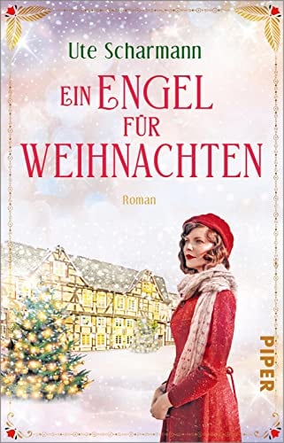 Ein Engel für Weihnachten: Roman | Gefühlvoller Weihnachtsroman zum Fest