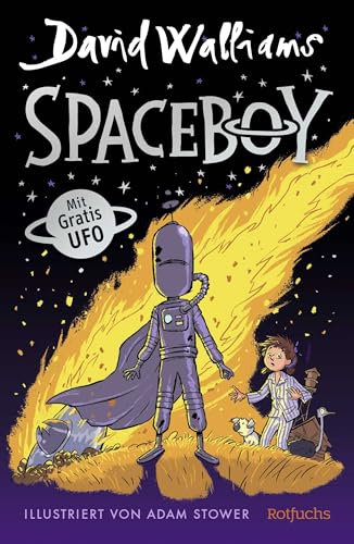 Spaceboy: Eine spannende Abenteuergeschichte für Kinder ab 9 Jahre