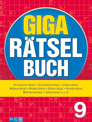 Giga-Rätselbuch 9: Rätselspaß XXL | Der perfekte Rätselmix im Großformat