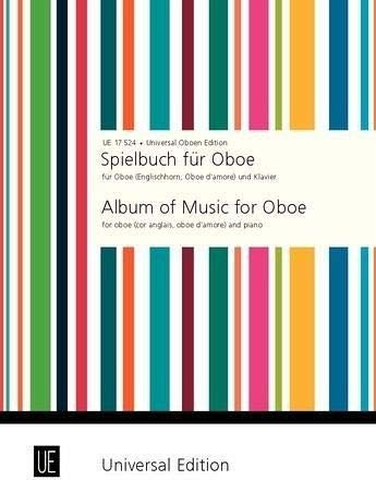 Spielbuch für Oboe: Oboe (Englischhorn, Oboe d'amore) und Klavier. Partitur.