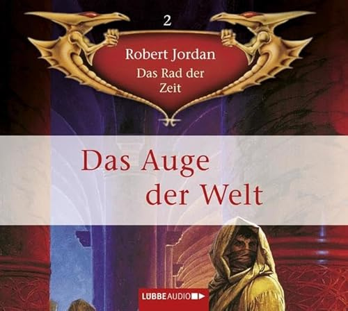 Das Rad der Zeit, Folge 2: Das Auge der Welt. (Lübbe Audio)