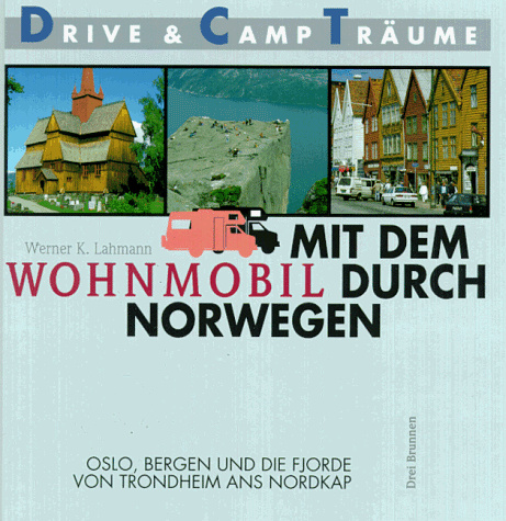 Mit dem Wohnmobil durch Norwegen
