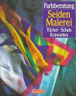 Farbberatung Seidenmalerei. Tücher, Schals, Krawatten
