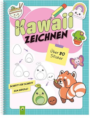 Kawaii zeichnen: Kawaii-Motive Zeichnen lernen. Schritt für Schritt: Zeichenkurs und Übungsbuch für Anfänger und Anfängerinnen. Mit über 80 Stickern und Praxistipps