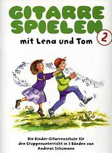 Gitarre spielen mit Lena und Tom 2