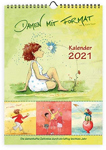 Kalender 2021 zum Aufhängen | Farbenfroher Planer als Wandkalender 12 Seiten | Monatsplaner für Frauen mit motivierenden Sinnsprüchen, Zitate, von Karin Tauer