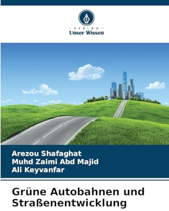 Grüne Autobahnen und Straßenentwicklung: DE