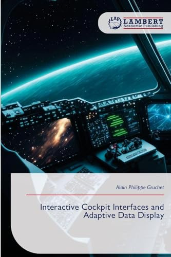 Interactive Cockpit Interfaces and Adaptive Data Display: DE