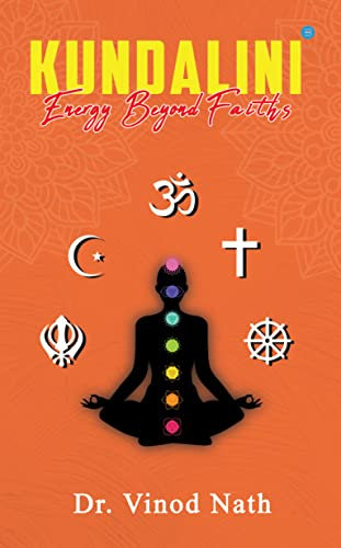 Kundalini Energy Beyond Faiths
