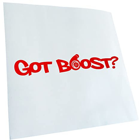 Kiwistar - Autoaufkleber - matt Rot - 30x5cm Got Boost? - Heckscheibe Auto Aufkleber wetterfest für Kfz LKW Mofa Truck - Sticker außen selbstklebend Tuning Zubehör für Fenster Fahrzeug Scheibe