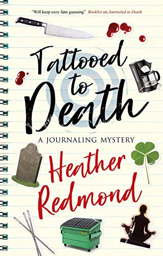 Tattooed to Death (Journaling Mysteries, 2, Band 2)