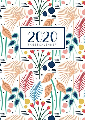 2020 Tageskalender: Tagesplaner Ein Tag pro Seite mit Jahres und Monatsübersicht | Tracking von Gewohnheiten | Din A4 | VOL 3